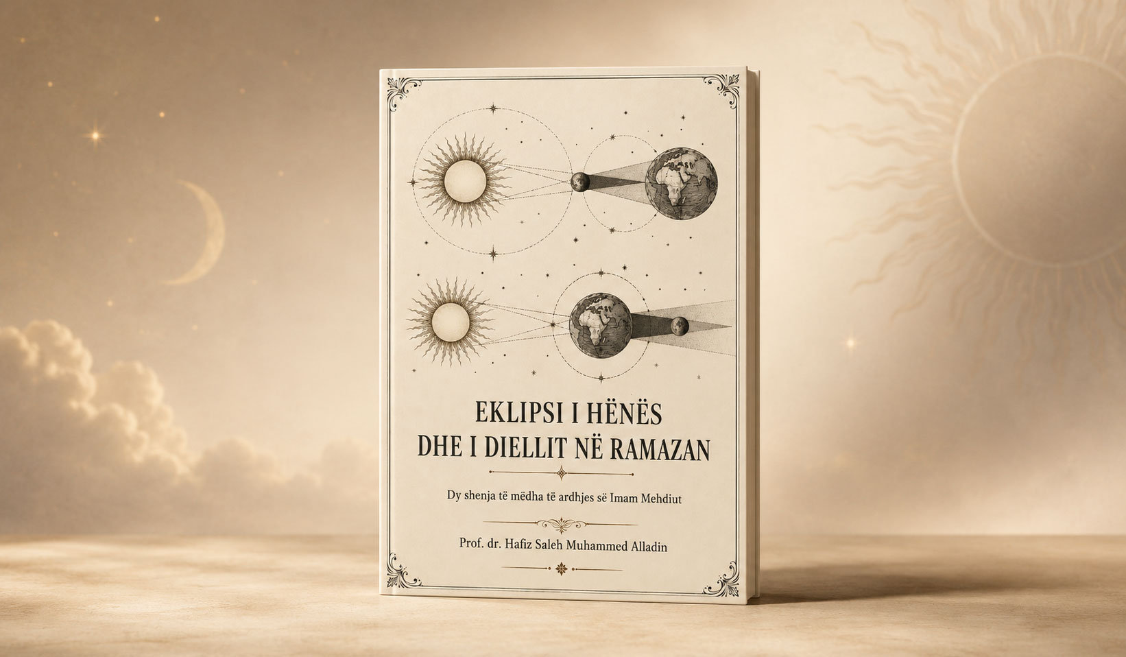 Featured image me një broshurë të vendosur në qendër, që shfaq kopertinën e librit “Eklipsi i Hënës dhe i Diellit në Ramazan”, mbi një sfond të ngrohtë ngjyrë bezhë me motive qiellore, hënë në formë drapëri, re të buta dhe një diell të zbehtë dekorativ.