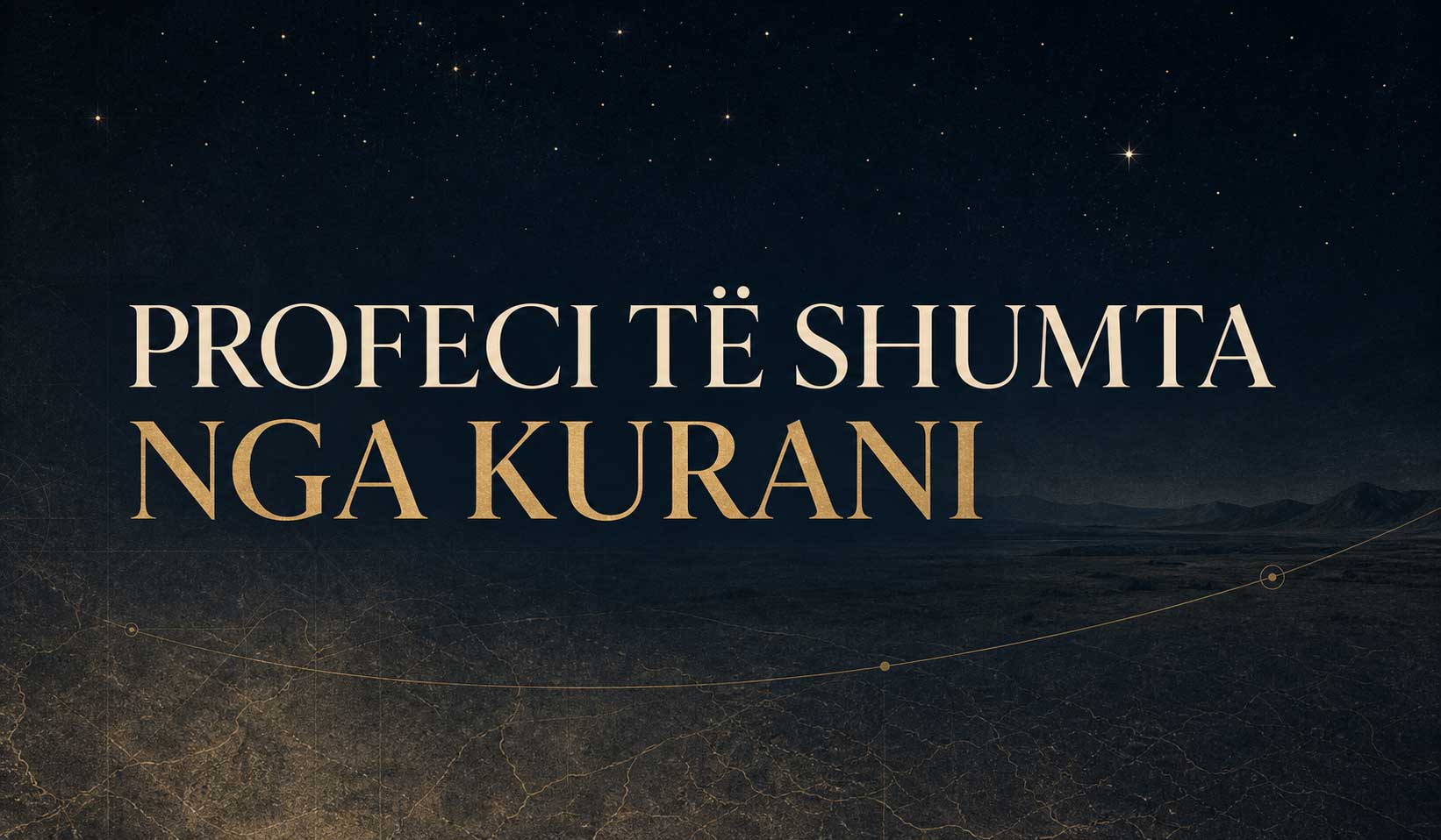 Profeci të shumta nga Kurani