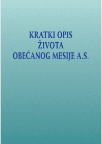 Kratkiopis života Obećanog Mesije