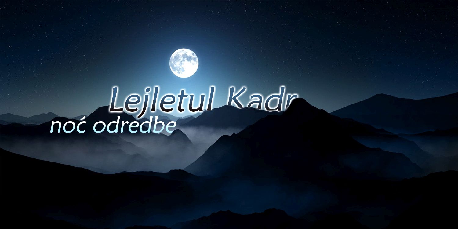lejletul kadr - Noć odredbe