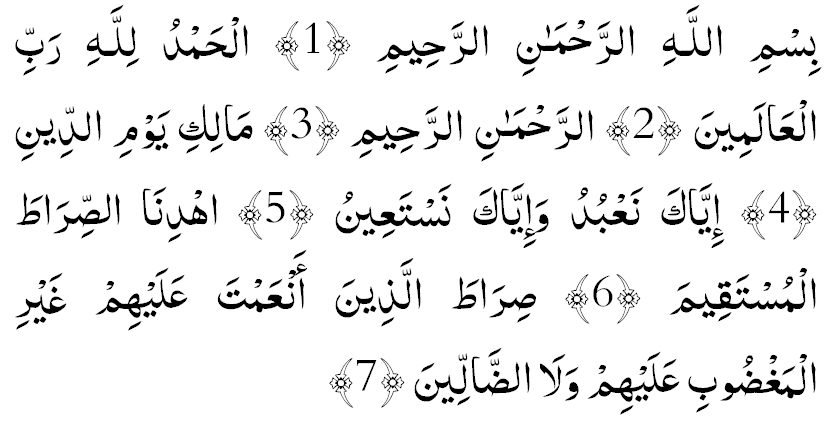 Бисмиллаахир-Рахмаанир-Рахийм. Ал-хамду-лиллаахи Раббил-ааламийн. Ар-Рахмаанир-Рахийм. Маалики йаумиддиин. Иййаака наъбуду ва иййаака настаъийн. Ихдинас-сираатал-мустакийм. Сирааталлазийна анъамта алайхим гайрил-магзууби алайхим валаз-заааллийн. Аамийн. («Ал-Фаатиха» сүрөөсү: 1-7)