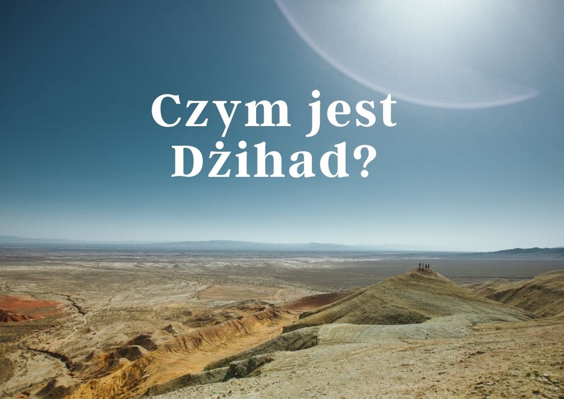 Czym jest Dżihad